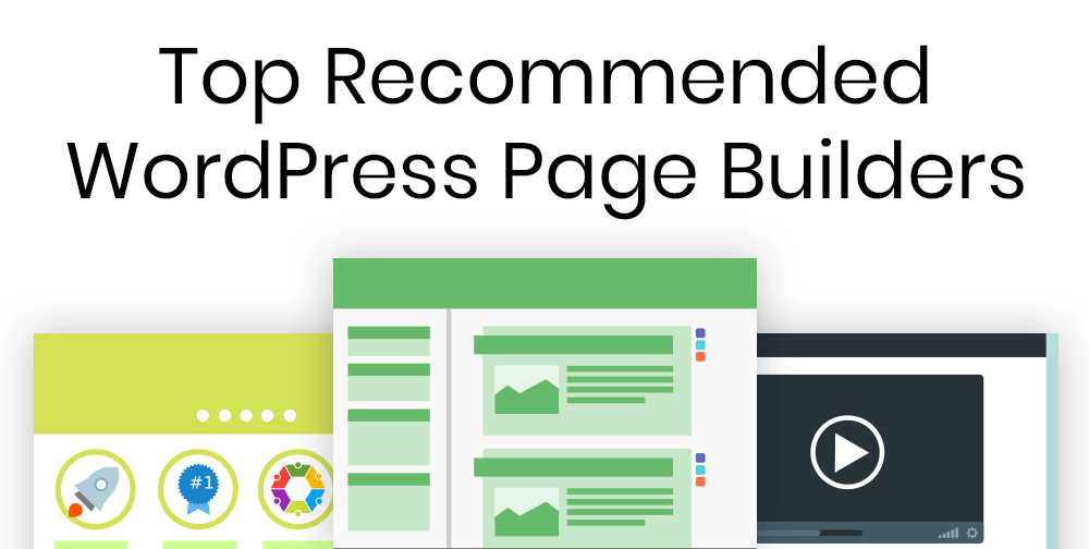Our Top 4 WordPress Page Builders for Stunning Websites