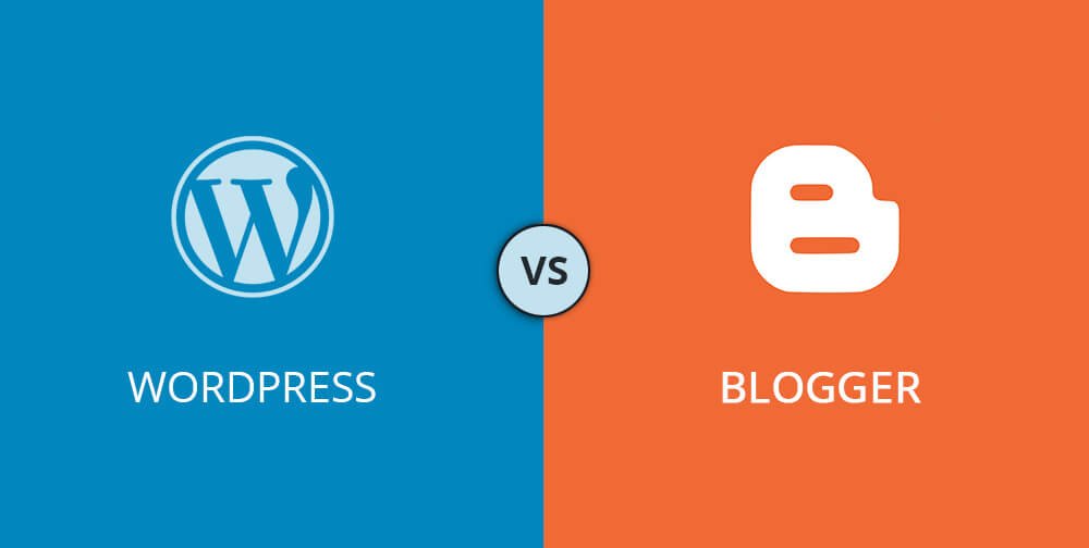 WordPress VS Blogger: Discover Which Platform Is Perfect For You