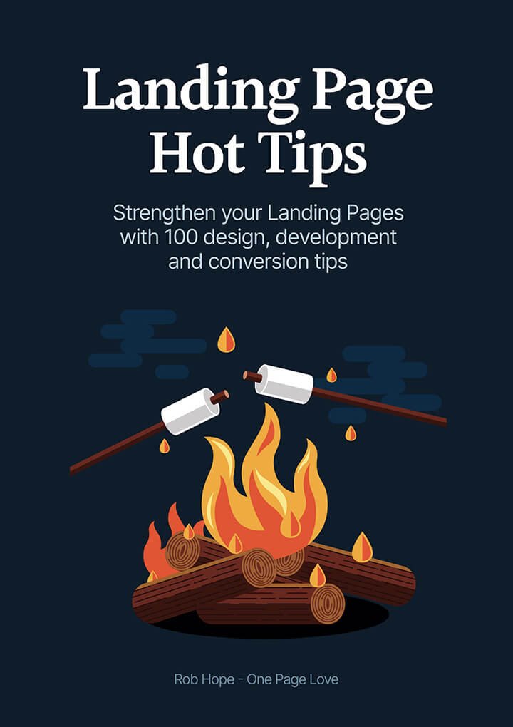 Landing Page Hot Tips - Rob Hope